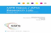 MPR News / APM Research Lab - American Public Media · 2017-11-13 · 3 OVERVIEW Minnesota Public Radio is one of the nation’s premier public radio stations. The 45-station radio