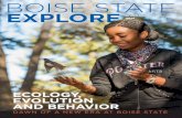 BOISE STATE EXPLORE · 2019-03-07 · Becca Burke A public metropolitan research university with more than 22,000 students, ... Communications and Marketing. EXPLORE is available