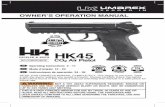 MANUAL 2252304 HK 45 Airgun 02JUNE14 - Umarex USA · 2016-07-18 · EN 10 OPERATION It is possible that certain conditions may affect a CO2 capsule, which can impact its proper performance.