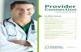 Provider - PHP · 2017-01-04 · 4 Provider Connection Electronic Funds Transfer! PHP has had Electronic Funds Transfers (EFT) available now for several months and our providers are