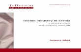 Textile Industry in Serbia - ETH Z Industry in Serbia.pdf · The Serbian textile industry went into steep decline in the 1990’s and recovery remains elusive. In 2003, stocks of