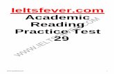 Ieltsfever.com Academic Reading Practice Test 29...ACADEMIC READING READING PASSAGE 1 60 minutes You should spend about 20 minutes on Questions 1 — 13, which are based on Reading