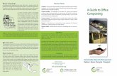 A Guide to Office Composting · A small vermicomposting system can take in a few pounds of food scraps each week, but larger systems compost more. As your worm population increases,