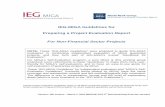 IEG-MIGA Guidelines for Preparing a Project Evaluation Report For Non-Financial … · 2016-05-03 · IEG-MIGA Guidelines for . Preparing a Project Evaluation Report . For Non-Financial