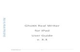 User Manual: Ghotit Real Writer for iPad · - Approve Text (“Smiley”) button to approve the corrected text by ... on tapping list of fonts. Selected font, font-size or font-color