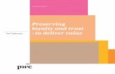 Preserving loyalty and trust PwC Indonesia - to deliver value · 2015-06-03 · • Measuring, managing, reporting and gaining assurance on sustainability ... Preserving loyalty and