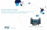 Quick Start Guide - STMicroelectronics · on the Arduino UNO R3 connector. Key Products on board SPBTLE-RF Bluetooth Low Energy, FCC and IC certified, module ... \Program Files (x86)\STMicroelectronics\”folder