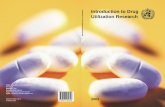 Introduction to Drug Utilization Research · 6 The development of drug utilization research was sparked by initiatives taken in Northern Europe and the United Kingdom in the mid-1960s