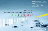 Italian Biotechnology Report - Ernst & Young · 2015-07-29 · Chapter 1 Executive Summary 6 Chapter 2 The System of Biotech ... Red Biotech 28 Chapter 5 Green Biotech 48 Contents.