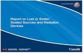 Report on Lost or Stolen Sealed Sources and Radiation Devices · Report on Lost or Stolen Sealed Sources and Radiation Devices ... and Serial Number Sealed Source Serial Number Nuclear