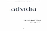 Advidia A-300 IR Speed Dome User Manual - Panasonic · 2017-11-03 · Advidia A-300 IR Speed Dome·User Manual 1 User Manual About this Manual This Manual is applicable to Advidia