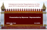 Intergovernmental Negotiations on the post 2015 ... · Intergovernmental Negotiations on the post 2015 development agenda (IGN) New Chapters with International Community . First Stage