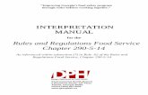 INTERPRETATION MANUAL...Rules and Regulations for Food Service – Chapter 290-5-14 Interpretation Manual Rev: 7/24/2014 Page i Preface The first Rules and Regulations for Food Service