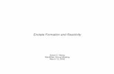 Enolate Formation and Reactivity - Princeton Universitychemlabs.princeton.edu/.../wp-content/uploads/sites/6/GCW_enolates.pdf · Aspects of Enolates that will NOT be Discussed ¥