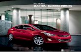 2012 Hyundai ELanTRa ELanTRa TOuRinG · 2012-06-19 · 2012 ELANTRA PERFoRmANCE & SAFEty 1The New York Times, July 8, 2011. 2 Electronic Stability Co ntrol(ESC) cannot coyour vehicle’s