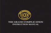 THE GRAND COMPLICATION INSTRUCTION MANUALaccurist.co.uk/wp-content/uploads/2015/05/the-grand-comp... · 2019-09-18 · Main Features This watch is a multi-hand analogue watch equipped