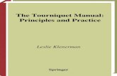 The Tourniquet Manual Principles and Practicelibvolume5.xyz/industrialmanagementengineering/... · The tourniquet manual : principles and practice 1. Tourniquets I. Title 617.9′178