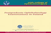 Postgraduate Ophthalmology Examinations in Ireland...Postgraduate Ophthalmology Examinations in Ireland Irish College of Ophthalmologists Irish College of Ophthalmologists 121 St Stephen’s