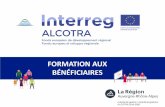 FORMATION AUX BÉNÉFICIAIRES - Interreg ALCOTRA · LETTRE DE NOTIFICATION Date de lancement du projet Aides d’Etat Réserves et/ou recommandations Dans les 3 mois à compter de