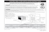 ELECTRIC WALL OVEN INSTALLATION INSTRUCTIONS · 2016-02-04 · 3 ELECTRIC WALL OVEN INSTALLATION INSTRUCTIONS Wait at least three (3) hours after receiving this built-in oven before