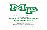 Madison-Plains Inaugural HALL OF FAME BANQUET · Madison-Plains Inaugural HALL OF FAME BANQUET Saturday, October 26, 2013 Madison-Plains High School Gymnasium Six o’clock in the