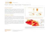 Fact Sheet: Teenage Pregnancy · 2019-12-14 · it is little wonder that teenage girls are unable to make a healthy and safe transition to adulthood. In the most recent Demographic