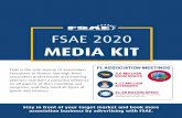 FSAE 2020 MEDIA KIT 2019-09-06¢  FSAE 2020 MEDIA KIT FSAE is the sole Society of Association Executives