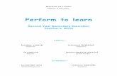 Perform to learn - cnp.com.tnSome of the basic assumptions and features of the organisationof the Students‘Book ‘Perform to Learn’ are as follows: The book is made of a book