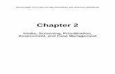 Chapter 2-Intake, Screening, Prioritization, …elderaffairs.state.fl.us/doea/notices/Sept17/2017 Chapter...Chapter 2: Intake, Screening, Prioritization, Assessment, and Case Management