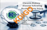 Chronic Kidney disease following Acute Kidney ... Chronic Kidney disease following Acute Kidney Injury