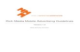 Rich Media Mobile Advertising Guidelines · 2012-03-15 · Rich Media Mobile Advertising Guidelines Mobile Marketing Association Version 1.0 -DRAFT ... creating a more natural reading