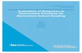 Evaluation of Response to Intervention Practices for ......U.S. Department of Education November 2015 Evaluation of Response to Intervention Practices for Elementary School Reading