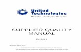 SUPPLIER QUALITY MANUAL · This Supplier Quality Manual applies to all suppliers that provide production material, deliverable software, supplier designed products which are incorporated