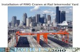 Installation of RMG Cranes at Rail Intermodal Yard · Installation of RMG Cranes at Rail Intermodal Yard • Planning & Conceptual Design – Travel Routes and Gate Operations –