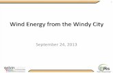 Wind Energy from the Windy City...Wind Energy from the Windy City Harry L. Holtz III founder/chair 2 Welcome to Chicago 3 Chicago is the Wind Industry hub in North America! 4 Wind