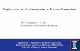 Single-layer MoS Nanopores as Power Generators · 2017-10-17 · Single-layer MoS 2 Nanopores as Power Generators PI: Narayana R. Aluru Presenter: Mohammad Heiranian Department of