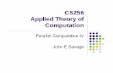 CS256 Applied Theory of Computation - Brown Universitycs.brown.edu/courses/cs256/lectures/lect.22.ParallelComputationIV.… · Lect 22 Parallel Computation IV CS256 @John E Savage