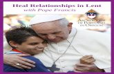 Heal Relationships in Lent · Jesus Christ become evident in their relationship with the world around them. Living our vocation to be protectors of God’s handiwork is essential