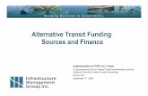 Alternative Transit Funding Sources and Finance Alternative Transit Funding Sources and Finance Implementation