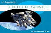 OUTER SPACE - thomz.com · OUTER SPACE SYNOPSIS 4 Increasing Parent Involvement Ask for volunteers to come in and share their experiences on any astronaut missions they have watched