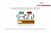 Good Governance Africa · 2019-12-11 · Good Governance Africa CITIZEN ENGAGEMENT SURVEY MAY 2019 ZIMBABWE 2019 Good Governance Africa is a registered pan-African, non-profi t organisati