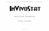 Survival Analysis User Guide - InVivoStatinvivostat.co.uk/wp-content/user-guides-v4/Survival_Analysis.pdfInVivoStat User Guides – Survival Analysis Version 4.0 December 2019 Page