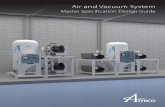 Air and Vacuum System - Hospital Facility Services Air... · Air and Vacuum System Master Specification Design Guide. ... Although a compressor or pump can make or take air, a tank