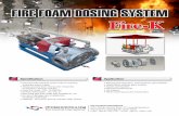 Fire Foam Dosing system Fire-K · 2019-02-28 · • Operated with hydraulic power without requiring a separate power supply • Always accurate foam mixing ratio irrespective of