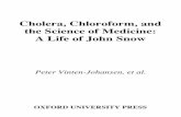 Cholera, Chloroform, and the Science of Medicine : …the-eye.eu/public/Books/Medical/texts/Cholera, Chloroform...iii Cholera, Chloroform, and the Science of Medicine A Life of Peter