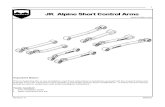 JK Alpine Short Control Arms - TeraFlex · JK Alpine Short Control Arms Tools needed: This installation guide ... It is your responsibility as the equipment installer to install the
