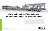 Asphalt-Rubber Blending Systems - CEI Enterprises · 2016-07-12 · Higher-Quality Roads from Recycled Tires Asphalt-Rubber Blending Systems CEI Enterprises CEI portable Asphalt-Rubber