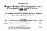 Asian Joint C Propulsion and P 2010...Program of Asian Joint Conference on Propulsion and Power 2010 in conjunction with The 50tthh JSASS Conference on Aerospace Propulsion and Power