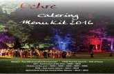Catering Menu Kit 2016 - Cairns Most Highly Awarded Restaurantochrerestaurant.com.au/wp-content/uploads/2015/12/Ochre... · 2009-08-31 · Catering Menu Kit 2016 Mietta’s “Top