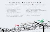Sahara Occidentalobservatorioaragonessahara.org/docs/libros/Sahara... · 2016-06-08 · Abogado y miembro del Observatorio aragonés para el Sahara Occidental. Ha participado en diferentes